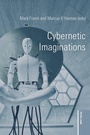 Cover: Cybernetic Imaginations - Peter Lang Verlag