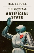 Cover: The Rise and Fall of the Artificial State - Allen Lane
