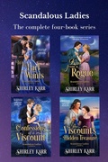 Cover: Scandalous Ladies: The Complete Four-Book Series - Shirley Karr