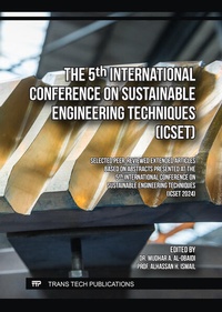 Enlarge image Cover: The 5th International Conference on Sustainable Engineering Techniques (ICSET) - Trans Tech Publications Ltd