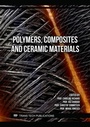Cover: Polymers, Composites and Ceramic Materials - Trans Tech Publications Ltd