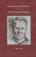 Cover: Jahrhundert-Festschrift f&uuml;r Dietrich Fischer-Dieskau - BoD - Books on Demand