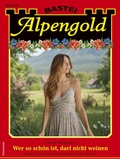 Cover: Alpengold 474 - Bastei L&uuml;bbe