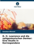 Cover: D. H. Lawrence und die zeitgenoessischen Denker - Verlag Unser Wissen