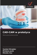 Cover: CAD-CAM w protetyce - Wydawnictwo Nasza Wiedza