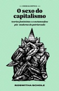 Cover: O sexo do capitalismo - Editora Elefante