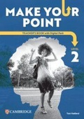 Cover: Make Your Point Level 2 Teacher's Book with Digital Pack - Cambridge University Press & Assessment