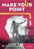 Cover: Make Your Point Level 1 Teacher's Book with Digital Pack - Cambridge University Press & Assessment