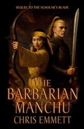 Cover: The Barbarian Manchu - Earnshaw Books Ltd