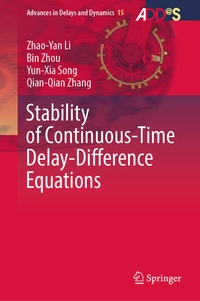 Enlarge image Cover: Stability of Continuous-Time Delay-Difference Equations - Springer