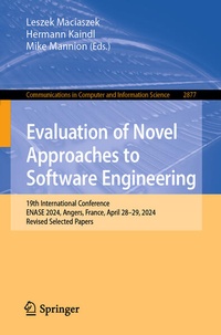 Enlarge image Cover: Evaluation of Novel Approaches to Software Engineering - Springer
