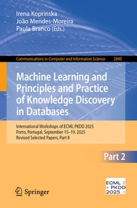 Enlarge image Cover: Machine Learning and Principles and Practice of Knowledge Discovery in Databases - Springer
