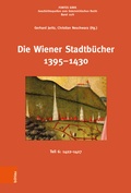 Cover: Die Wiener Stadtb&uuml;cher 1395-1430 - B&ouml;hlau