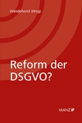 Cover: Reform der DSGVO? - Manz