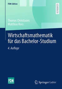 Enlarge image Cover: Wirtschaftsmathematik für das Bachelor-Studium - Springer Gabler