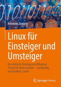 Enlarge image Cover: Linux für Einsteiger und Umsteiger - Springer Vieweg