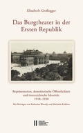 Cover: Das Burgtheater in der Ersten Republik - Verlag der &ouml;sterreichischen Akademie der Wissenschaften