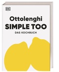 Cover: Ottolenghi Simple too - Dorling Kindersley Verlag