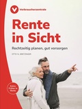 Cover: Rente in Sicht - Verbraucherzentrale NRW e.V.