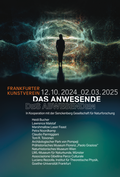 Cover: Das Anwesende des Abwesenden - Frankfurter Kunstverein