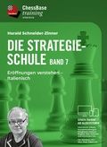 Cover: Die Strategieschule - Band 7 - ChessBase GmbH