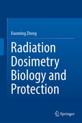 Cover: Radiation Dosimetry Biology and Protection - Springer