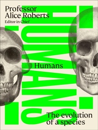 Bild vergrößern Bild: Humans - Dorling Kindersley Ltd