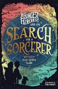 Cover: Youngest Faircrest and the Search for a Sorcerer - DK flip