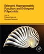 Cover: Extended Hypergeometric Functions and Orthogonal Polynomials - Elsevier