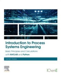 Enlarge image Cover: Introduction to Process Systems Engineering - Elsevier