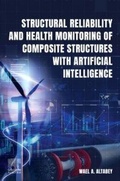 Cover: Structural Reliability and Health Monitoring of Composite Structures with Artificial Intelligence - Elsevier