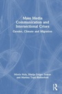 Cover: Mass Media Communication and Intersectional Crises - Routledge