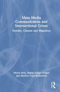 Cover: Mass Media Communication and Intersectional Crises - Routledge