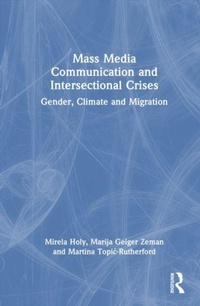 Enlarge image Cover: Mass Media Communication and Intersectional Crises - Routledge