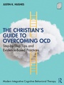 Cover: The Christian's Guide to Overcoming OCD - Routledge