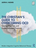 Cover: The Christian's Guide to Overcoming OCD - Routledge