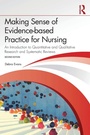 Cover: Making Sense of Evidence-based Practice for Nursing - Routledge