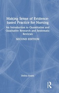 Cover: Making Sense of Evidence-based Practice for Nursing - Routledge