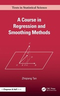 Cover: A Course in Regression and Smoothing Methods - CRC Press