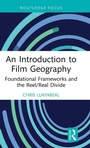 Cover: An Introduction to Film Geography - Routledge