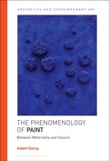 Cover: The Phenomenology of Paint - Bloomsbury Academic