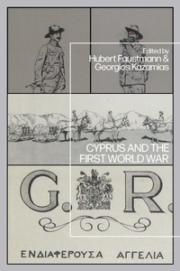 Enlarge image Cover: Cyprus and the First World War - Bloomsbury Academic