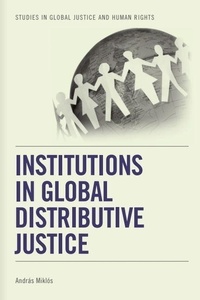 Enlarge image Cover: Institutions in Global Distributive Justice - Edinburgh University Press