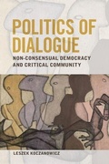 Cover: Politics of Dialogue - Edinburgh University Press