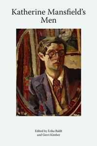 Enlarge image Cover: Katherine Mansfield's Men - Katherine Mansfield Studies