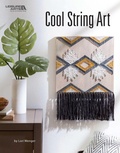 Cover: Cool String Art - C&T Publishing