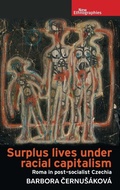 Cover: Surplus lives under racial capitalism - Manchester University Press