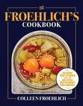 Cover: The Froehlich's Cookbook - Surrey Books,U.S.
