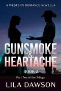 Cover: Gunsmoke & Heartache (Book 2) - Twisted Key Publishing, LLC