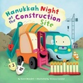 Cover: Hanukkah Night at the Construction Site - Behrman House Publishing